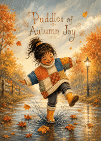 Puddles of Autumn Joy