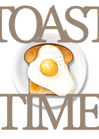 トーストタイム