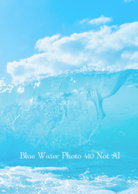 Blue Water Photo 410 Not AI
