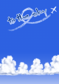 to the sky