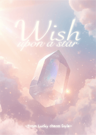 Wish - Your Own Crystal -3