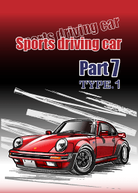 Sports driving car Part 7 TYPE.1