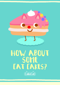 來點貓蛋糕如何？