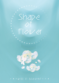 Shape of Flower*light blue*