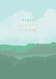 Happy Summer Sunday