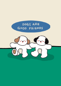 Dogs are good friends (Revised)