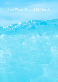 Blue Water Photo812 Not AI