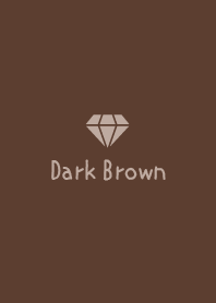 Diamond -Dark Brown-