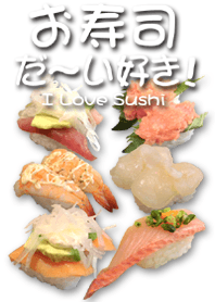 I Love Sushi. #4
