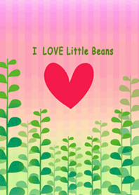 I love*Little Beans