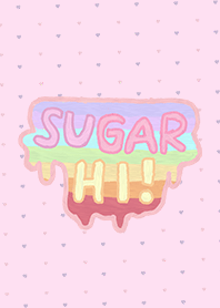 sugar hi !