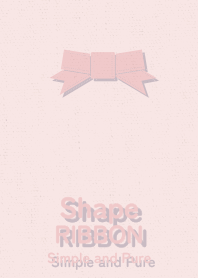 Shape RIBBON Dull pink