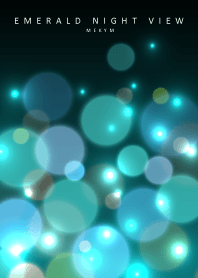 EMERALD NIGHT VIEW