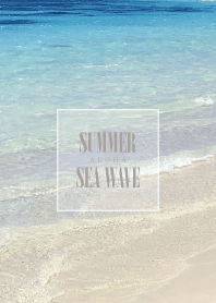 SUMMER SEA WAVE 4 -ALOHA- #fresh
