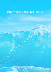 Blue Water Photo428 Not AI