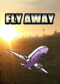 Let's fly away