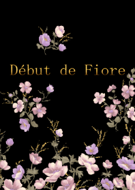 Debut de Fiore -Chouchou Fleur-