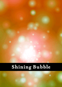 Shining Bubble THEME 38