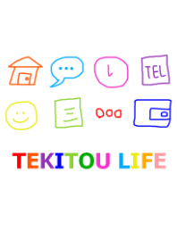 -TEKITOU LIFE- colorful