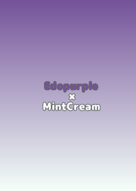 EdopurplexMintCream/TKC