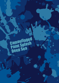 Camouflaged paint splash Deep Sea