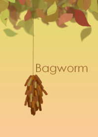 Bagworm ~みのむし~