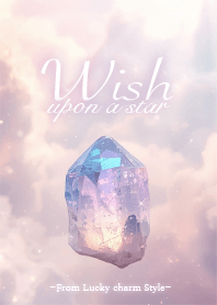 Wish - Your Own Crystal -