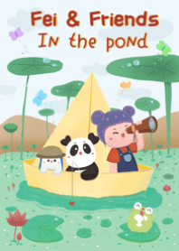 Fei and Friends: In the pond