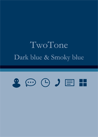 TwoTone ダークブルー & スモーキーブルー*