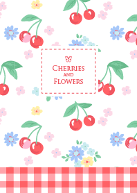 Cherries and flowers