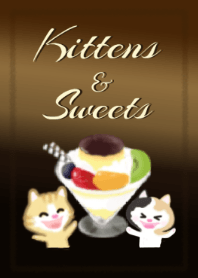 Kittens & Sweets