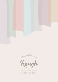 Rough 5 - Gradation Style