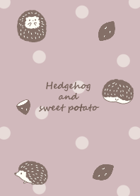 Hedgehog and sweet potato *smoky pink*2