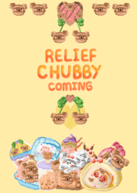 Relief chubby coming