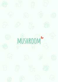 Mushroom*Green*