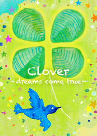 Clover 〜dreams come true〜
