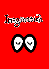 Imagination