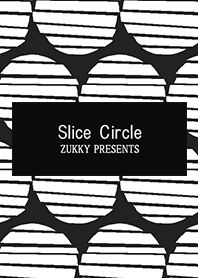 Slice Circle