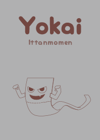 Yokai Ittanmomen Silver gray