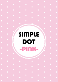 SIMPLE DOT -PINK-