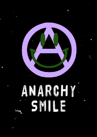 ANARCHY SMILE 251