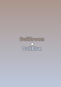 DullBrownxDullBlue-TKCJ