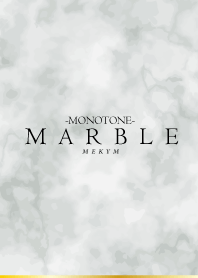MARBLE -MONOTONE-