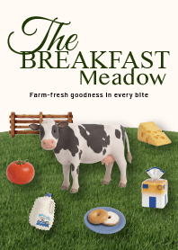 The Breakfast Meadoww