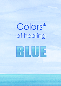 Colors of healing*Blue