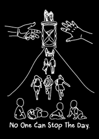 No One Can Stop The Day