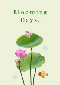 Blooming Days.