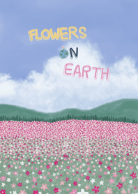Flowers on Earth