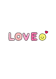 love and smile