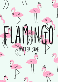 Happy Flamingo -Water Side-